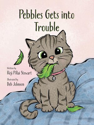 cover image of Pebbles Gets Into Trouble